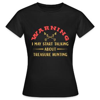Chasseur de trésors Chasse au trésor Détecteur de métaux - T-shirt Femme - noir - Devant - AI Model Female 172 dark (172cm)