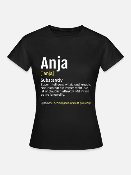 Anja Name Definition - Frauen T-Shirt - Schwarz