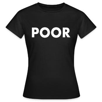 Poor - Women's T-Shirt - black - Front - AI Model Female 172 dark (172cm)