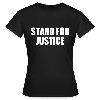 Stand for justice - Women's T-Shirt - black - Front - AI Model Female 172 dark (172cm)