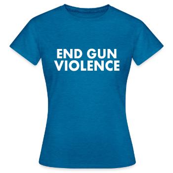 End gun violence - Women's T-Shirt - antique blue sapphire heather - Front - AI Model Female 172 dark (172cm)