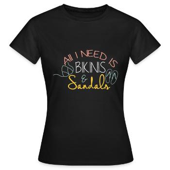 all i need is bikini and sandals - Frauen T-Shirt - Schwarz - Vorne - AI Model Female 172 dark (172cm)