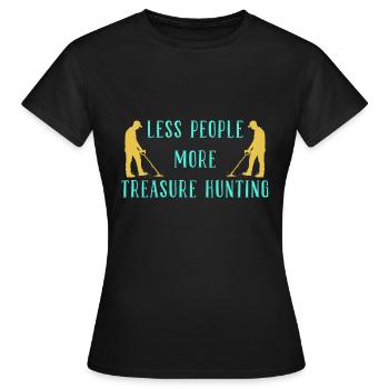Chasseur de trésors Chasse au trésor Détecteur de métaux - T-shirt Femme - noir - Devant - AI Model Female 172 dark (172cm)