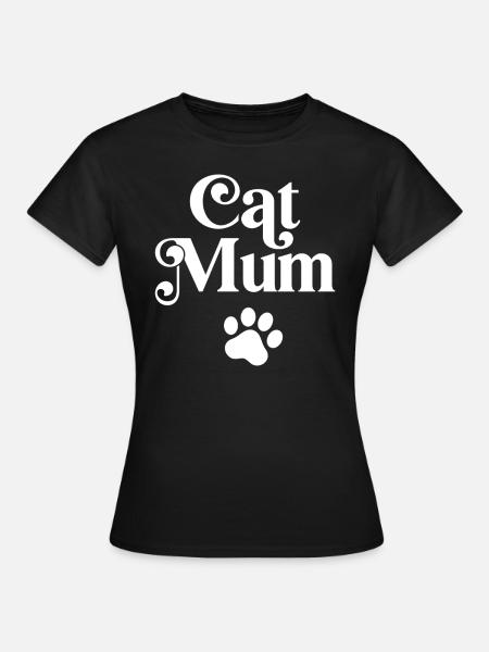Cat Mum - Women's T-Shirt - black