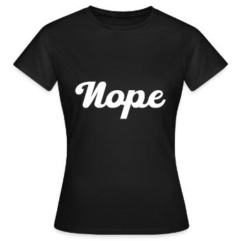 Nope No - Women's T-Shirt - black - Front - AI Model Female 172 dark (172cm)