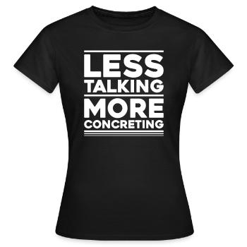 Constructeur de béton Constructeur de béton armé Travailleur du béton - T-shirt Femme - noir - Devant - AI Model Female 172 dark (172cm)