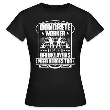 Constructeur de béton Constructeur de béton armé Travailleur du béton - T-shirt Femme - noir - Devant - AI Model Female 172 dark (172cm)
