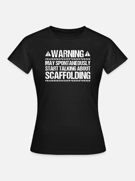 Gerüstbauer Gerüstbau Gerüstmonteur Scaffolder - Dame-T-shirt - sort