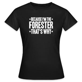 Forester Forestry Forester Forest workers Forest - Women's T-Shirt - black - Front - AI Model Female 172 dark (172cm)