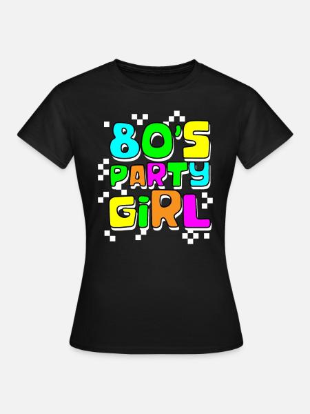Party Girl der 80er Jahre - Frauen T-Shirt - Schwarz