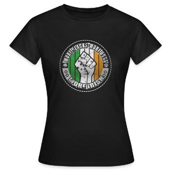Plus de Noirs Plus de chiens Plus d’Irlandais - T-shirt Femme - noir - Devant - AI Model Female 172 dark (172cm)