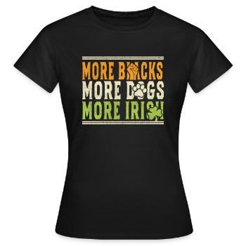 Plus de Noirs Plus de chiens Plus d’Irlandais - T-shirt Femme - noir - Devant - AI Model Female 172 dark (172cm)