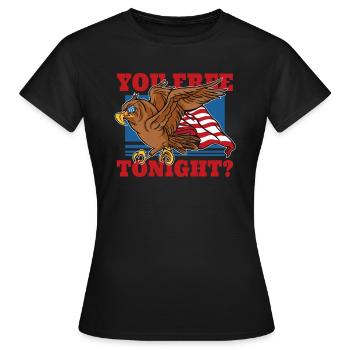 Sie haben heute Abend freien Eagle 4. Juli heute A - Frauen T-Shirt - Schwarz - Vorne - AI Model Female 172 dark (172cm)