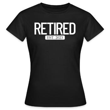 Pensionierter Est. 2023 Arbeit Ruhestand lustiger - Frauen T-Shirt - Schwarz - Vorne - AI Model Female 172 dark (172cm)