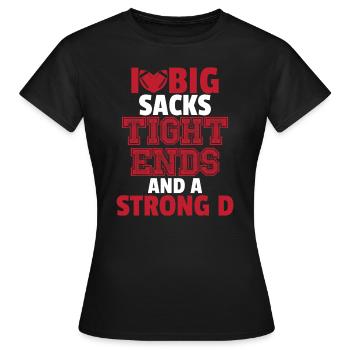 Ich liebe gro�e S�cke enge Enden und ein starkes d - Frauen T-Shirt - Schwarz - Vorne - AI Model Female 172 dark (172cm)