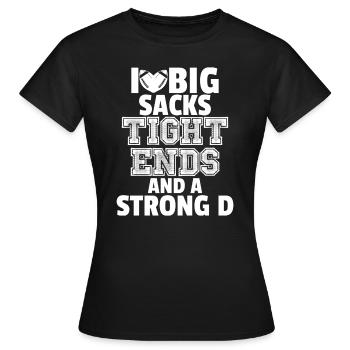 Ich liebe gro�e S�cke enge Enden und ein starkes d - Frauen T-Shirt - Schwarz - Vorne - AI Model Female 172 dark (172cm)