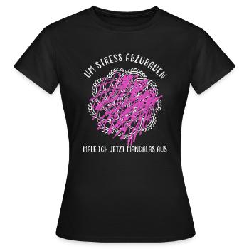 Anti Stress Schlafshirt Lustige Sprüche - Frauen T-Shirt - Schwarz - Vorne - AI Model Female 172 dark (172cm)