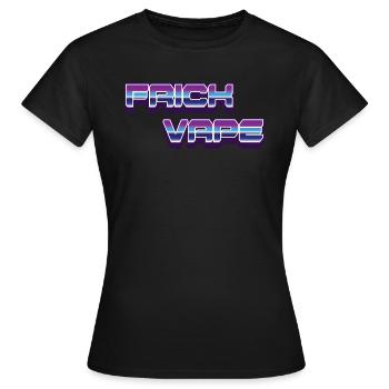 Verdammter Vape Anti Vaping No Vape FRICK VAPE - Frauen T-Shirt - Schwarz - Vorne - AI Model Female 172 dark (172cm)