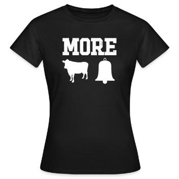 Mehr Kuhglocke lustiger mehr Kuhbell - Frauen T-Shirt - Schwarz - Vorne - AI Model Female 172 dark (172cm)
