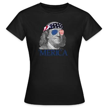 Merica Ben Franklin Patriotischer 4. Juli Franklin - Frauen T-Shirt - Schwarz - Vorne - AI Model Female 172 dark (172cm)