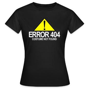 Fehler 404 Kost�m nicht als lustiger Halloween -Fe - Frauen T-Shirt - Schwarz - Vorne - AI Model Female 172 dark (172cm)