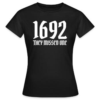 Salem 1692 They missed a witch occult a ve - Women's T-Shirt - black - Front - AI Model Female 172 dark (172cm)
