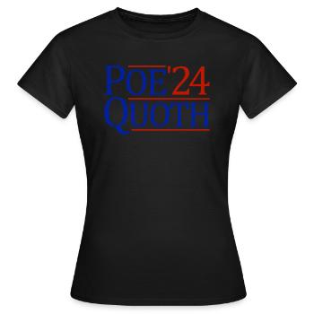Poe Quoth 2024 Präsident Edgar Allan Poe - Frauen T-Shirt - Schwarz - Vorne - AI Model Female 172 dark (172cm)