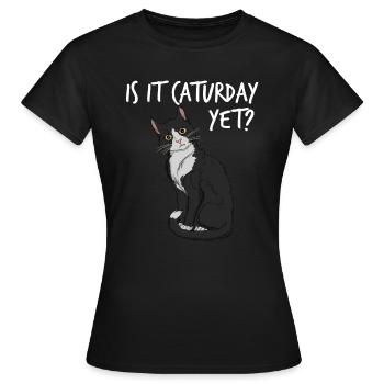 Ist es Samstag? Noch ein lustiger Katzenliebhaber- - Frauen T-Shirt - Schwarz - Vorne - AI Model Female 172 dark (172cm)