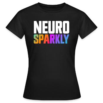 Neuro Sparkly Neurodiversity Autism Awareness - Women's T-Shirt - black - Front - AI Model Female 172 dark (172cm)