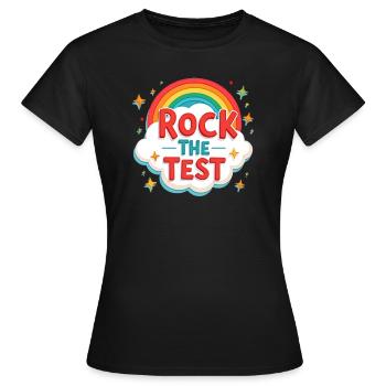 Rock The Test Funny Test Day Motivation The Test - Women's T-Shirt - black - Front - AI Model Female 172 dark (172cm)