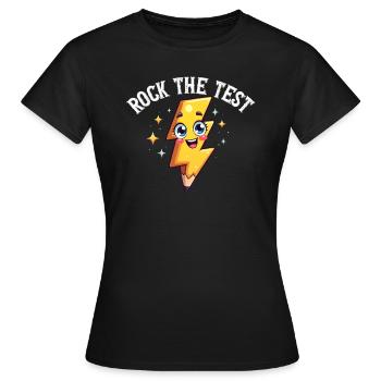 Rock The Test Funny Test Day Motivation The Test - Women's T-Shirt - black - Front - AI Model Female 172 dark (172cm)