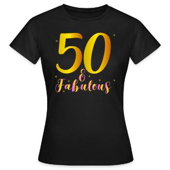 50 & Fabulous 1970 T Shirt 50th Birthday - Women's T-Shirt - black - Front - AI Model Female 172 dark (172cm)