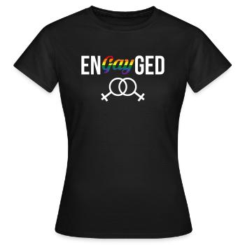 EnGAYged Geschenk Frauen Ehe - Frauen T-Shirt - Schwarz - Vorne - AI Model Female 172 dark (172cm)