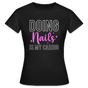 Nagels doen is mijn cardio-shirt cadeau - Vrouwen T-shirt - zwart - Voor - AI Model Female 172 dark (172cm)