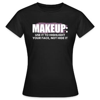 Maquilleuse disant cadeau - T-shirt Femme - noir - Devant - AI Model Female 172 dark (172cm)