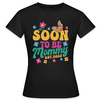 Soon To Be Mommy Est. 2023 Shirt Geschenk - Frauen T-Shirt - Schwarz - Vorne - AI Model Female 172 dark (172cm)
