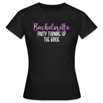 Enterrement de vie de jeune fille Turning Up The Bride - T-shirt Femme - noir - Devant - AI Model Female 172 dark (172cm)