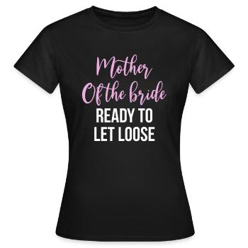 Brides Mom Mother Of The Bride Brautmutter Shirt - Frauen T-Shirt - Schwarz - Vorne - AI Model Female 172 dark (172cm)