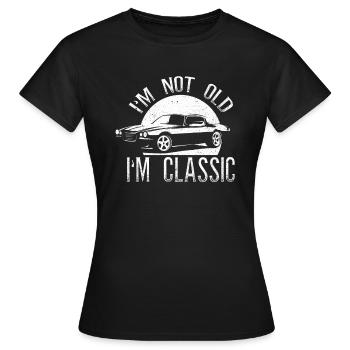 Je ne suis pas vieux, je suis une voiture de collection de voitures de collection - T-shirt Femme - noir - Devant - AI Model Female 172 dark (172cm)