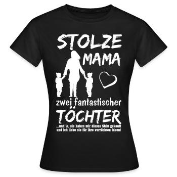 Stolze Mama Töchter - Frauen T-Shirt - Schwarz - Vorne - AI Model Female 172 dark (172cm)