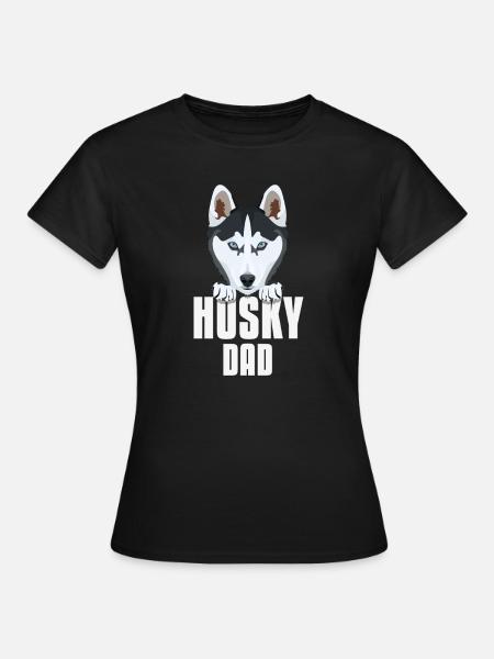 Husky Dad, Hundepapa - Frauen T-Shirt - Schwarz