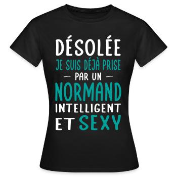 Désolée déjà prise par un Normand sexy - T-shirt Femme - noir - Devant - AI Model Female 172 dark (172cm)
