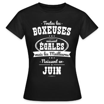 Boxeuses égales meilleures naissent en Juin - T-shirt Femme - noir - Devant - AI Model Female 172 dark (172cm)
