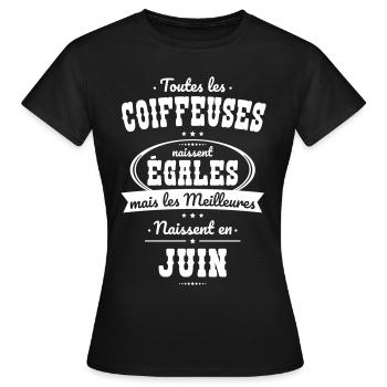 Coiffeuses égales meilleures naissent en Juin - T-shirt Femme - noir - Devant - AI Model Female 172 dark (172cm)