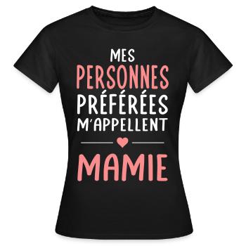 Mes personnes préférées m'appellent Mamie - Cadeau - T-shirt Femme - noir - Devant - AI Model Female 172 dark (172cm)