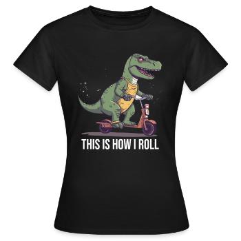 Scootering T Rex So rolle ich - Frauen T-Shirt - Schwarz - Vorne - AI Model Female 172 dark (172cm)