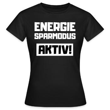 Energiesparmodus Aktiv - Frauen T-Shirt - Schwarz - Vorne - AI Model Female 172 dark (172cm)