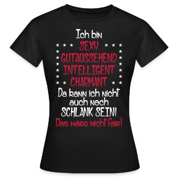 49 Ich bin sexy gutaussehend intelligent schlank - Frauen T-Shirt - Schwarz - Vorne - AI Model Female 172 dark (172cm)