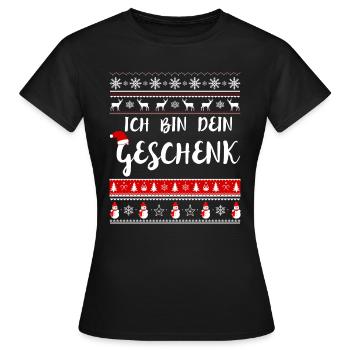 Ich bin dein Weihnachtsgeschenk - Frauen T-Shirt - Schwarz - Vorne - AI Model Female 172 dark (172cm)