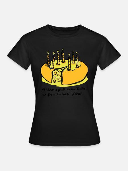 Alter und Käse - Frauen T-Shirt - Schwarz